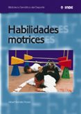 HABILIDADES MOTRICES di BATALLA FLORES, ALBERT 