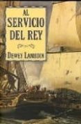 AL SERVICIO DEL REY de LAMBDIN, DEWEY 