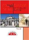 TEMARIO PARA CONSERVADOR DE MUSEO. VOL. 1: ESTRUCTURA SOCIOCULTURAL, MUSEOLOGA, PATRIMONIO ARQUEOLGICO E HISTRICO di VV.AA. 