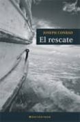 EL RESCATE (MONTESINOS) di CONRAD, JOSEPH 