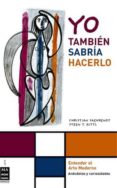 YO TAMBIEN SABRIA HACERLO de SAEHRENDT, CHRISTIAN  KITTL, STEEN T. 