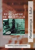 RECICLATGE DE MATERIALS de LOPEZ MARTINEZ, JUAN 