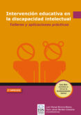 INTERVENCION EDUCATIVA EN LA DISCAPACIDAD INTELECTUAL. TALLERES Y APLICACIONES PRACTICAS de MORENO MANSO, JUAN MANUEL 