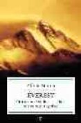 EVEREST: CINCUENTA AOS DE ESCALADAS, MISTERIOS Y TRAGEDIAS de MERINO, ALFREDO 