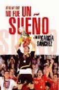 JURAME QUE NO FUE UN SUEO de GARCIA SANCHEZ, JAVIER 