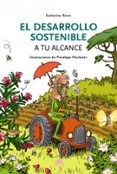 EL DESARROLLO SOSTENIBLE A TU ALCANCE de STERN, CATHERINE 