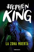LA ZONA MUERTA de KING, STEPHEN 
