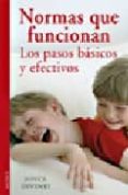 NORMAS QUE FUNCIONAN: LOS PASOS BASICOS Y EFECTIVOS di DIVINYI, JOYCE 