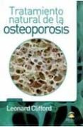 TRATAMIENTO NATURAL DE LA OSTEOPOROSIS di CLOFFORD, LEONARD 