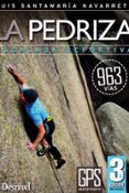 PEDRIZA ESCALADA DEPORTIVA (3 ED.) de SANTAMARIA NAVARRETE, LUIS 