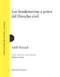 FUNDAMENTOS A PRIORI DEL DERECHO CIVIL de REINACH, ADOLF 