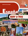 ESPAA, AYER Y HOY (LIBRO + CD-ROM) di ISA DE LOS SANTOS, DAVID 