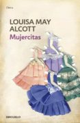 MUJERCITAS de ALCOTT, LOUISE MAY 