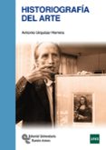 HISTORIOGRAFICA DEL ARTE de URQUIZAR HERRERA, ANTONIO 