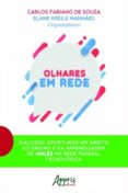 Olhares Em Rede – Diálogos Oportunos No Âmbito Do Ensino E Da Aprendiz