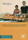 Los Sistemas Agroalimentarios. Rescate Del Patrimonio Quesero En Méxic