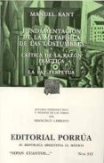 FUNDAMENTACION DE LA METAFISICA DE LAS COSTUMBRES di KANT, IMMANUEL 