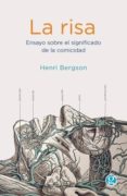 LA RISA di BERGSON, HENRI 