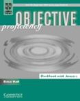 OBJECTIVE PROFICIENCY. WORKBOOK WITH ANSWERS de HALL, ERICA 