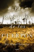 El Rastro De Los Cuerpos (ebook)