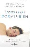 RECETAS PARA DORMIR BIEN de ESTIVILL, EDUARD  AVERBUCH, MIRTA 