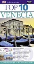 VENECIA 2016 (GUIAS VISUALES TOP 10) di VV.AA. 