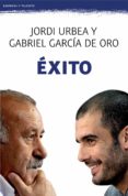 EXITO de URBEA, JORDI GARCIA DE ORO, GABRIEL 