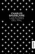 LAS FLORES DEL MAL de BAUDELAIRE, CHARLES 