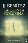 LA QUINTA COLUMNA de BENITEZ, J.J. 
