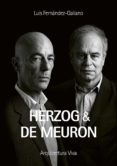 HERZOG & DE MEURON di FERNANDEZ-GALIANO, LUIS 