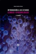 INTRODUCCIN A LOS ESTUDIOS CNICOS Y EPIDEMIOLGICOS (2 ED) di CEBALLOS ATIENZA, RAFAEL 