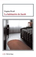 LA HABITACION DE JACOB de WOOLF, VIRGINIA 