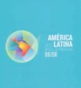 AMERICA LATINA: 200 AOS DE HISTORIA 1810-2000 di VV.AA. 