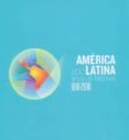 AMERICA LATINA: 200 AOS DE HISTORIA 1810-2000 di VV.AA. 