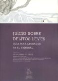 JUICIO SOBRE DELITOS LEVES de PEREZ DEL VALLE, FELIPE 
