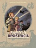 LOS NIOS DE LA RESISTENCIA 3. LOS DOS GIGANTES di ERS, BENOIT  DUGOMIER, VINCENT 