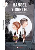 HANSEL Y GRETEL de GRIMM, JACOB Y WILHELM 