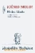 COMO MOLO de LINDO, ELVIRA 
