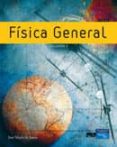 FISICA GENERAL (VOL. II) di JUANA, JOSE MARIA DE 