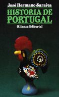 HISTORIA DE PORTUGAL de SARAIVA, JOSE HERMANO 