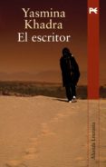 EL ESCRITOR de KHADRA, YASMINA 