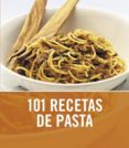 101 RECETAS DE PASTA de WRIGHT, JENI 