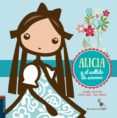 ALICIA Y EL AULLIDO DE SOCORRO de ALCANTARA SGARBI, RICARDO 