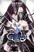 ANIME MIND III: DISTORTED SOUL de KALATHRAS 