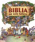LA BIBLIA DE LOS NIOS di VV.AA. 
