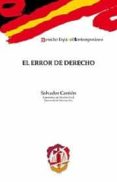 EL ERROR DE DERECHO di CARRION OLMOS, SALVADOR 