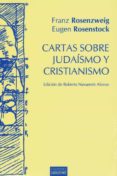 CARTAS SOBRE JUDAISMO Y CRISTIANISMO di ROSENZWEIG, FRANZ 
