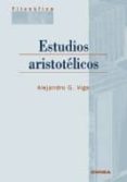 ESTUDIOS ARISTOTELICOS (2 ED.) de VIGO, ALEJANDRO G. 
