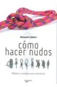 COMO HACER NUDOS di VV.AA. 