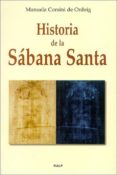 HISTORIA DE LA SABANA SANTA di CORSINI DE ORDEIG, MANUELA 